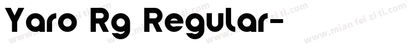 Yaro Rg Regular字体转换